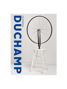 The Essential Duchamp - 9780300233117