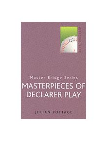 Masterpieces Of Declarer Play - 9780304357918