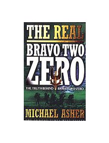 The Real Bravo Two Zero - 9780304365548