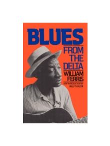 Blues from the Delta - 9780306803277