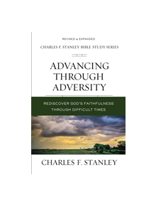 Advancing Through Adversity - 9780310106555