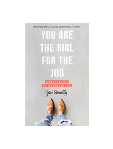 You Are the Girl for the Job - 9780310352457