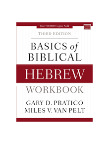 Basics of Biblical Hebrew Workbook - 9780310533559