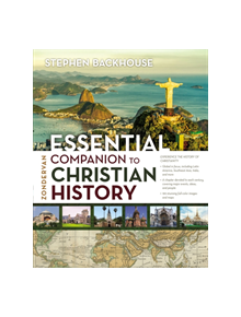 Zondervan Essential Companion to Christian History - 9780310599487