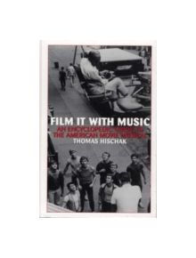 Film It with Music - 9780313315381