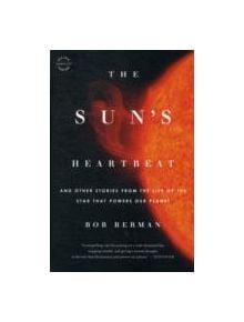 The Sun's Heartbeat - 9780316090995