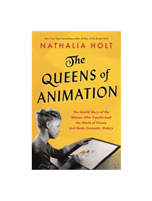 The Queens of Animation - 9780316439152