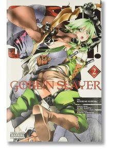 Goblin Slayer, Vol. 2 (manga) - Kumo Kagyu - Yen Press - 9780316448239