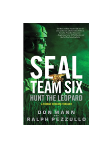 SEAL Team Six: Hunt the Leopard - 9780316556354