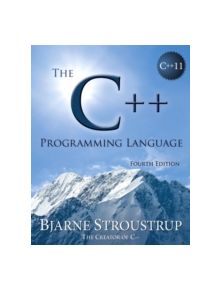 The C++ Programming Language - 9780321563842