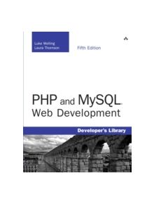 PHP and MySQL Web Development - 9780321833891