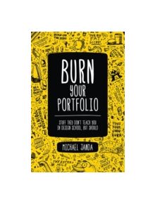 Burn Your Portfolio - 9780321918680