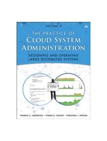 The Practice of Cloud System Administration - 9780321943187