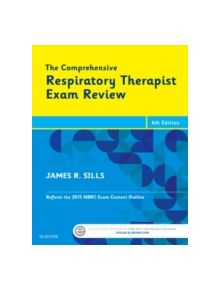 The Comprehensive Respiratory Therapist Exam Review - 9780323241342