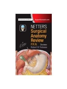 Netter's Surgical Anatomy Review P.R.N. - 9780323447270