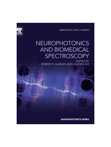 Neurophotonics and Biomedical Spectroscopy - 9780323480673