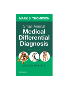 Small Animal Medical Differential Diagnosis - 9780323498302