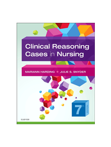 Clinical Reasoning Cases in Nursing - 16494 - 9780323527361