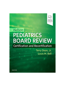 Nelson Pediatrics Board Review - 9780323530514