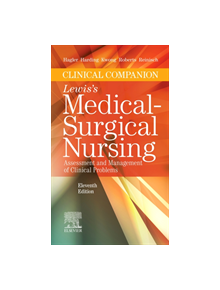 Clinical Companion to Lewis's Medical-Surgical Nursing - 16494 - 9780323551557