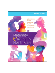 Study Guide for Maternity & Women's Health Care - 16494 - 9780323555265