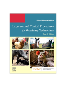 Large Animal Clinical Procedures for Veterinary Technicians - 9780323569040