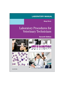 Laboratory Manual for Laboratory Procedures for Veterinary Technicians - 9780323595407