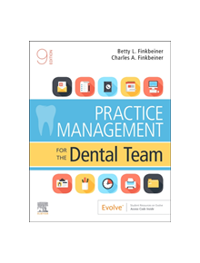 Practice Management for the Dental Team - 9780323597654