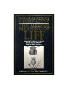 Deeper Meaning of Liff - 9780330322201