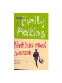 Not Her Real Name  and Other Stories - 9780330342667