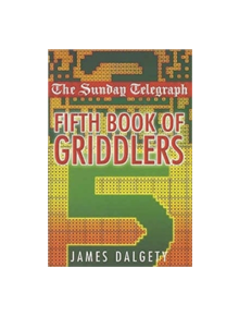 The Sunday Telegraph Fifth Book of Griddlers - 9780330412865