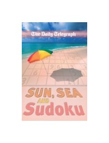 The Daily Telegraph Sun, Sea and Sudoku - 9780330451741