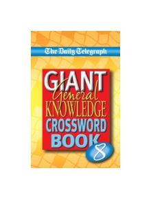 Sunday Telegraph Book of General Knowledge Crosswords 6 - 9780330509824