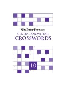 Daily Telegraph Giant General Knowledge Crosswords 10 - 9780330526005