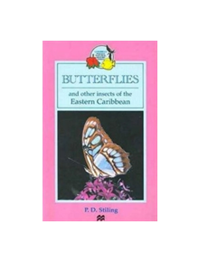 Butterflies and Other Insects of the Eastern Caribbean - 9780333389621