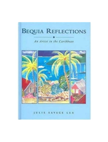 Bequia Reflections - 9780333738382