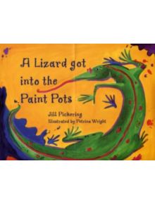 A Lizard Got into the Paint Pots - 9780333988589