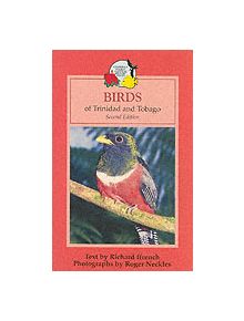 Birds of Trinidad & Tobago 2nd Ed - 9780333995846