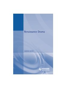 Renaissance Drama - 9780340763476