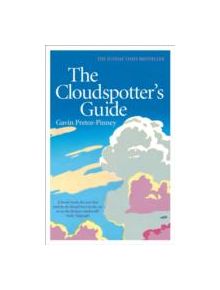 The Cloudspotter's Guide - 9780340895900