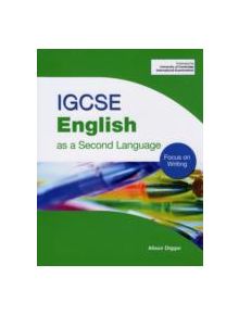 IGCSE English as a Second Language: Focus on Writing - 9780340928066