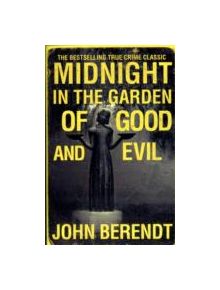 Midnight in the Garden of Good and Evil - 9780340992852