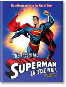 The Essential Superman Encyclopedia - Robert Greenberger, Martin Pasko - DC - 9780345501080