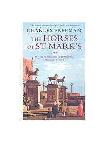 The Horses Of St Marks - 9780349115450