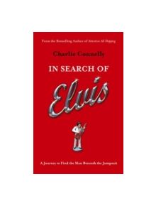 In Search Of Elvis - 9780349119007