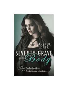 Seventh Grave and No Body - 9780349403434