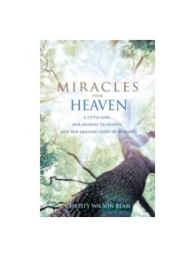 Miracles from Heaven - 9780349408927