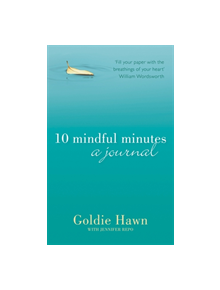 10 Mindful Minutes: A journal - 9780349409610