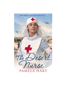 The Desert Nurse - 9780349417141