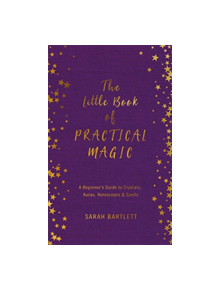 The Little Book of Practical Magic - 9780349419411